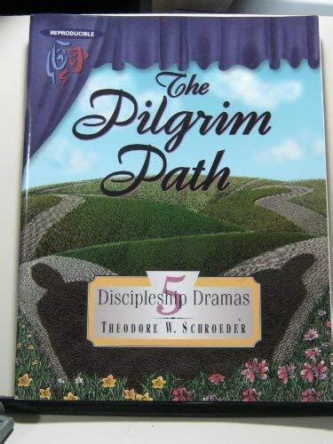 the pilgrim path five discipleship plays PDF