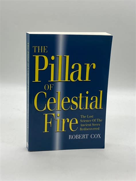 the pillar of celestial fire and the lost science of the ancient seers Kindle Editon