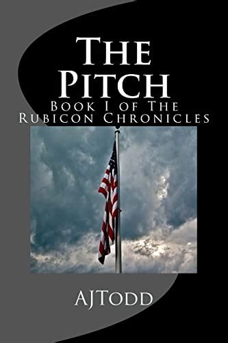 the pitch the rubicon chronicles volume 1 Reader