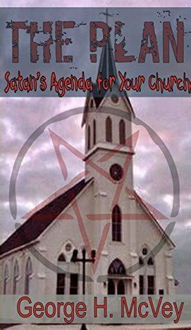 the plan satans agenda for your church Kindle Editon