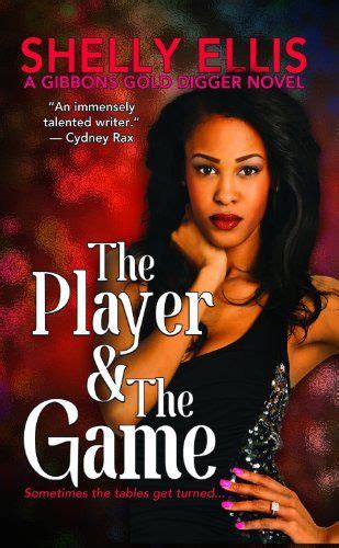 the player and the game a gibbons gold digger novel Epub