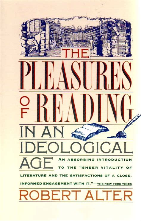 the pleasures of reading in an ideological age Reader