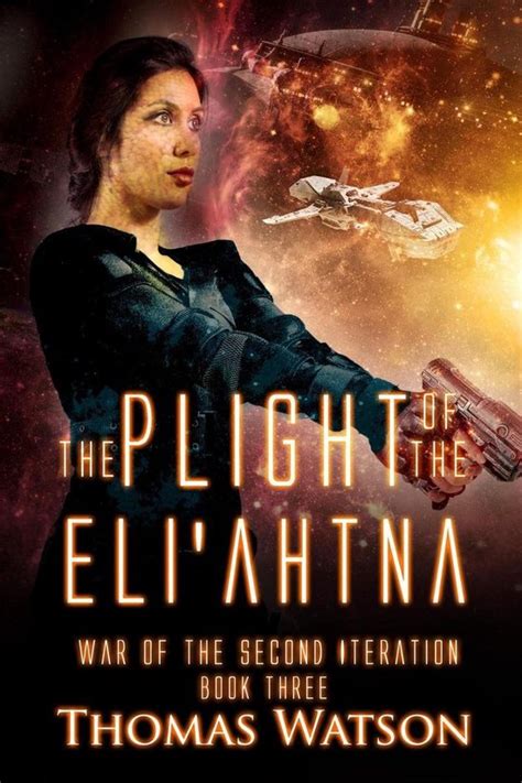 the plight of the eliahtna war of the second iteration volume 3 PDF