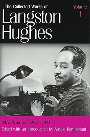 the poems 1921 1940 the collected works of langston hughes vol 1 Kindle Editon