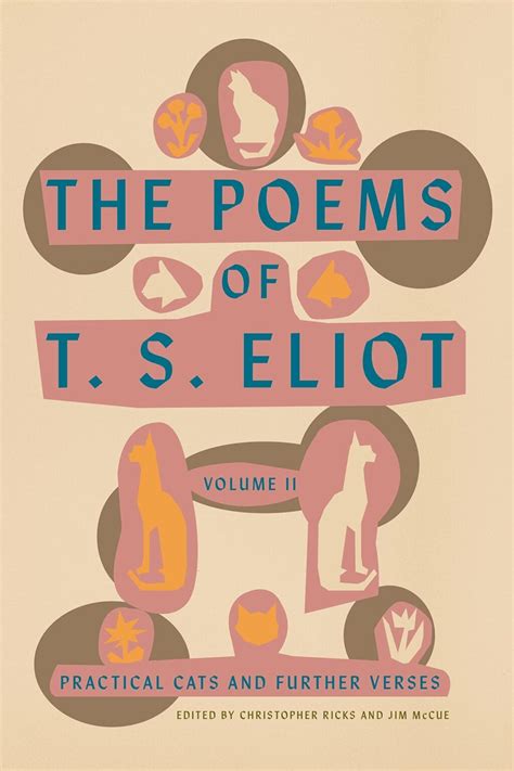 the poems of t s eliot practical cats and further verses volume 2 Epub