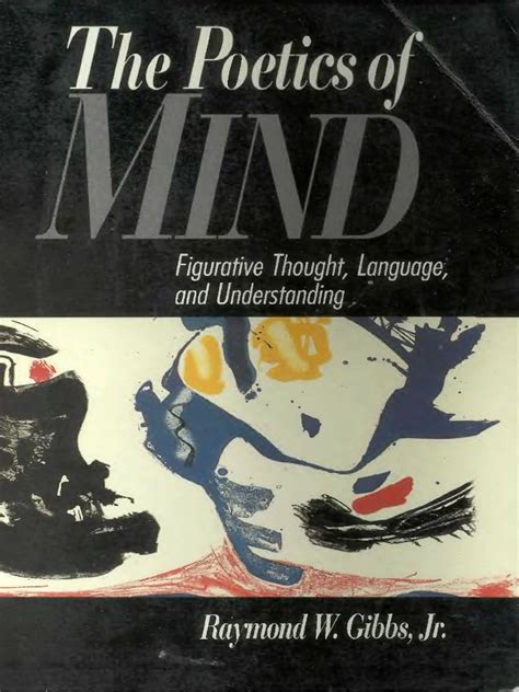 the poetics of mind figurative thought language and understanding PDF