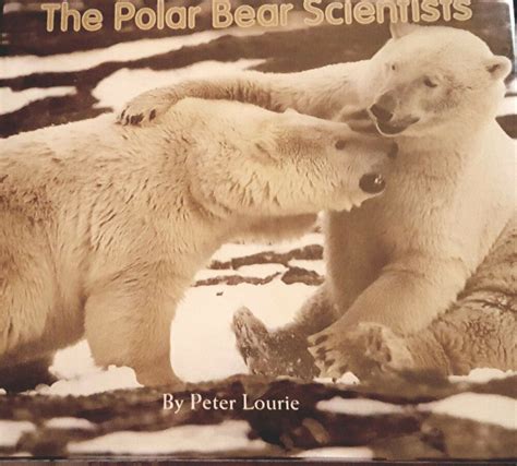 the polar bear scientists scientists in the field series Doc