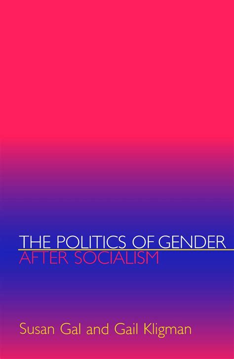 the politics of gender after socialism Reader