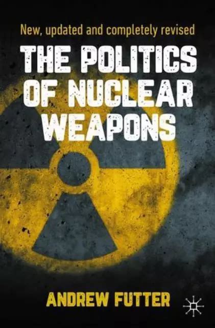 the politics of nuclear weapons Epub