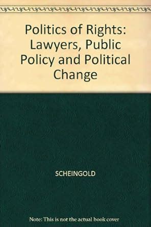 the politics of rights lawyers public policy and political change Kindle Editon