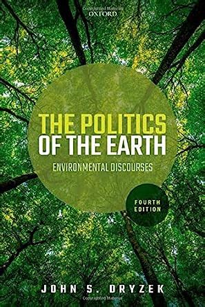 the politics of the earth environmental discourses Doc
