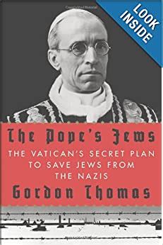 the popes jews the vaticans secret plan to save jews from the nazis Kindle Editon