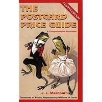 the postcard price guide 4th ed a comprehensive reference Doc