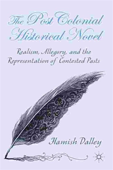 the postcolonial historical novel the postcolonial historical novel PDF