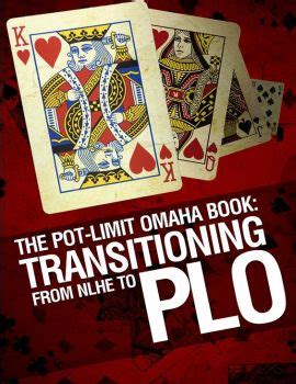 the pot limit omaha book transitioning from nl to plo Doc