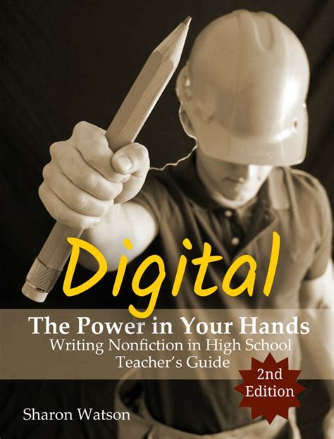 the power in your hands writing nonfiction in high school Reader