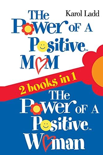 the power of a positive mom and the power of a positive woman Kindle Editon