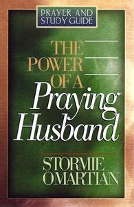 the power of a praying® husband prayer and study guide PDF