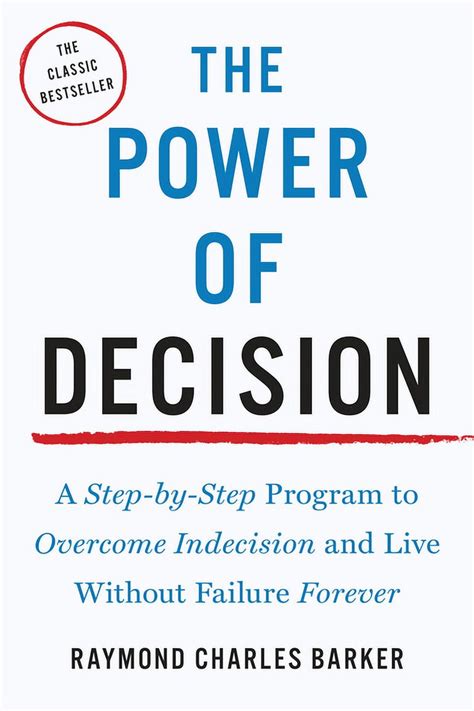 the power of decision a step by step program to overcome indecision and live without failure forever tarcher PDF