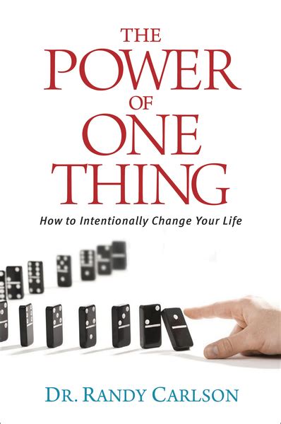 the power of one thing how to intentionally change your life Kindle Editon