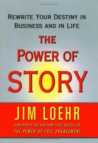 the power of story rewrite your destiny in business and in life Doc