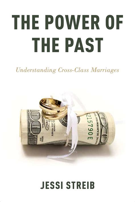 the power of the past understanding cross class marriages Epub