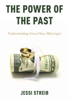 the power of the past understanding cross class marriages Epub