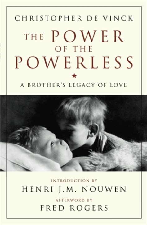 the power of the powerless a brothers legacy of love crossroad book Epub