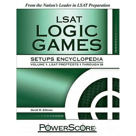 the powerscore lsat logic games setups encyclopedia volume 3 Kindle Editon