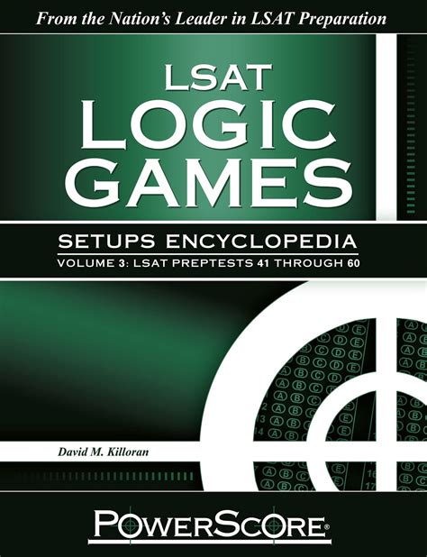 the powerscore lsat logic games setups encyclopedia volume 3 Kindle Editon