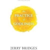 the practice of godliness godliness has value for all things PDF