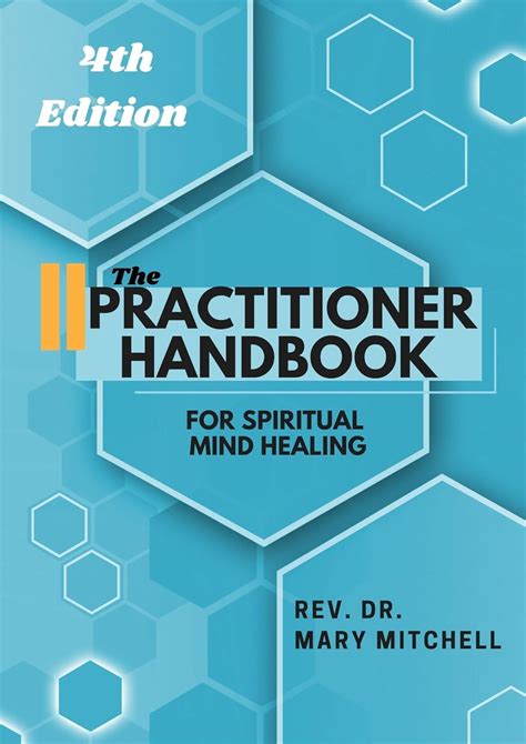 the practitioner handbook for spiritual mind healing Doc