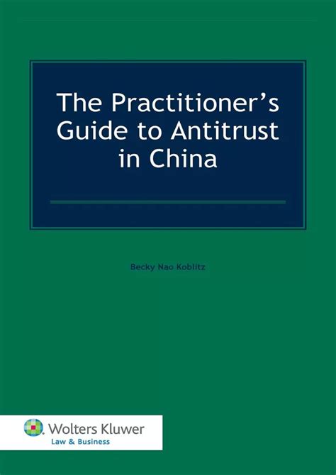 the practitioners guide to antitrust in china Doc