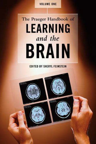 the praeger handbook of learning and the brain 2 volumes Kindle Editon