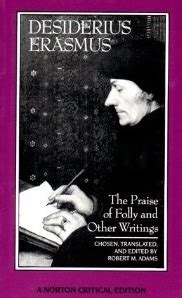 the praise of folly and other writings norton critical editions Doc