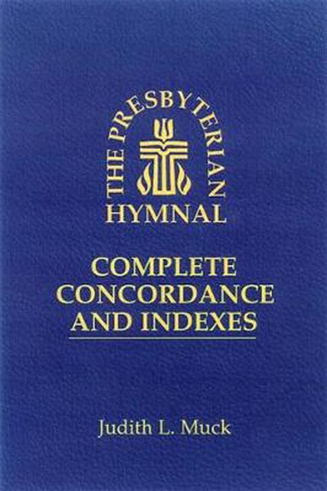 the presbyterian hymnal complete concordance and indexes Epub