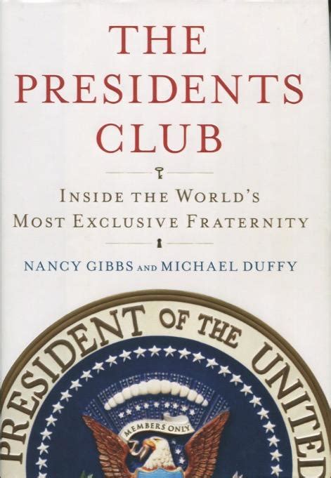 the presidents club inside the worlds most exclusive fraternity PDF