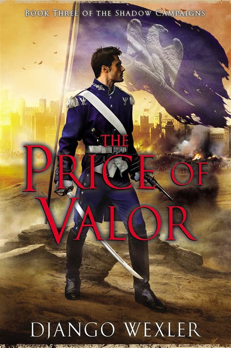 the price of valor book three of the shadow campaigns Kindle Editon