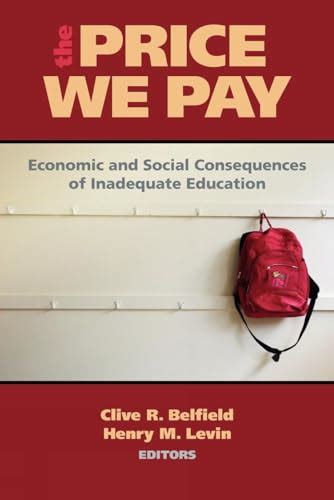 the price we pay economic and social consequences of inadequate education Doc