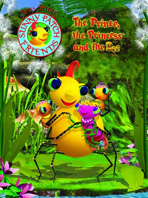 the prince the princess and the bee missspiders sunny patch friends Kindle Editon