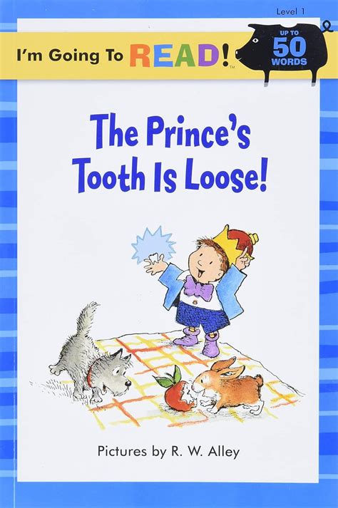 the princes tooth is loose im going to read series level 1 Kindle Editon