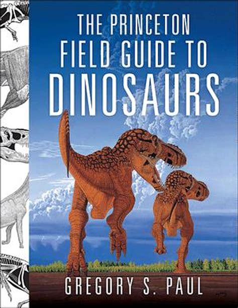 the princeton field guide to dinosaurs princeton field guides PDF