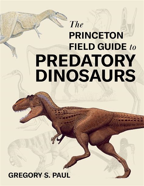 the princeton field guide to dinosaurs princeton field guides PDF