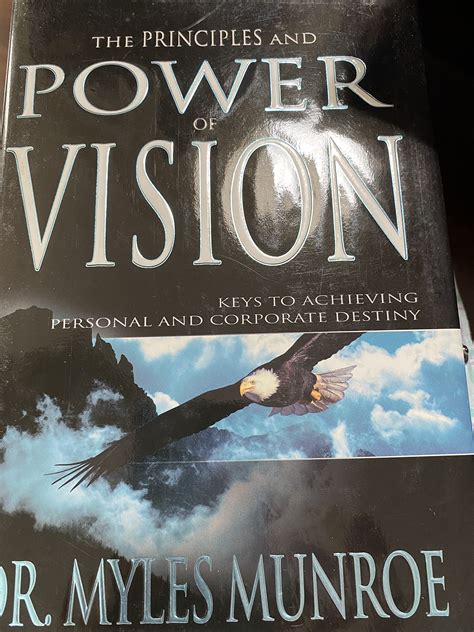 the principles and power of vision by myles munroe PDF