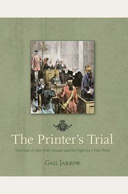 the printers trial the case of john peter zenger and the fight for a free press Epub