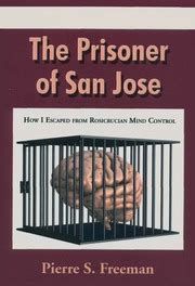 the prisoner of san jose the prisoner of san jose Kindle Editon