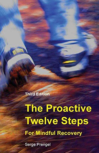 the proactive twelve steps for mindful recovery PDF
