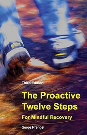 the proactive twelve steps for mindful recovery PDF