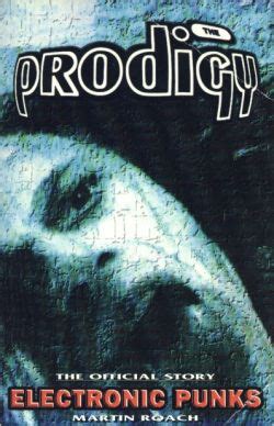 the prodigy electronic punks the official story Epub