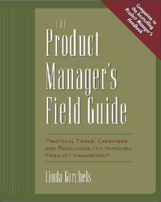 the product manager s field guide the product manager s field guide PDF